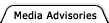 Media Advisories